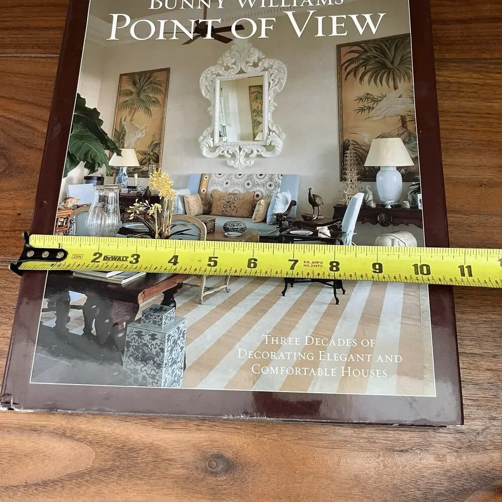 Bunny Williams' Point of View : Three Decades of Decorating HCDJ 2007